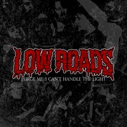 Low Roads : Demo '17